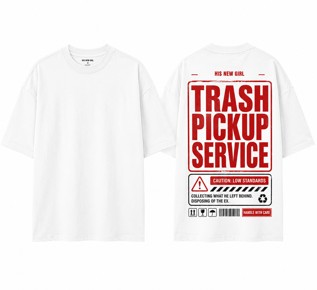 HIS NEW GIRL TRASH PICKUP UP SERVICE